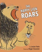 Cover of: The happy lion roars by Louise Fatio