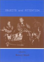 Cover of: Objects and Attention (Cognition Special Issue) by Brian J. Scholl, Brian J. Scholl