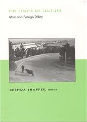 Cover of: The limits of culture by Brenda Shaffer (ed.).