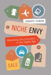 Niche Envy by Joseph Turow