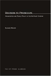 Decision to prosecute by Suzanne Weaver