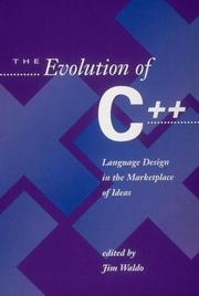 Cover of: The Evolution of C ++: Language Design in the Marketplace of Ideas