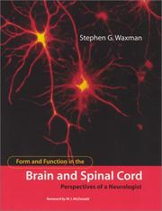 Cover of: Form and Function in the Brain and Spinal Cord by Stephen G. Waxman