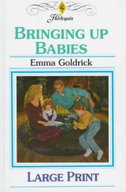 Cover of: Bringing Up Babies by Emma Goldrick, Emma Goldrick