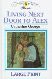 Cover of: Living Next Door to Alex by Catherine George