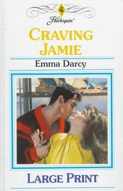 Cover of: Craving Jamie by Emma Darcy
