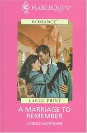 A Marriage to Remember by Carole Mortimer