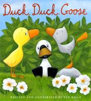 Cover of: Duck, Duck, Goose by Tad Hills