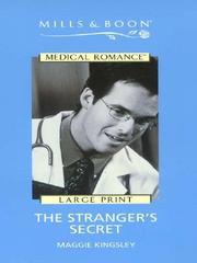 Cover of: The Stranger's Secret by Maggie Kingsley