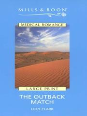 Cover of: The Outback Match by Lucy Clark