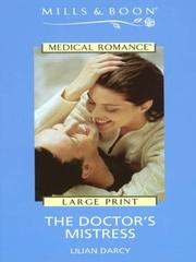 Cover of: The Doctor's Mistress by Lilian Darcy