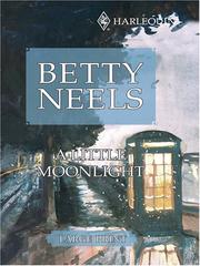 A Little Moonlight by Betty Neels