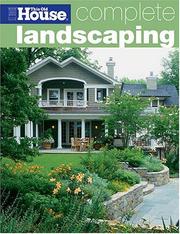 Cover of: Complete Landscaping (This Old House Complete) by This Old House Magazine