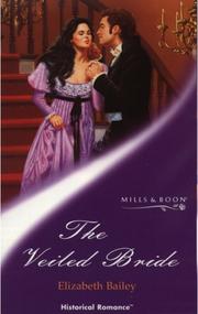Cover of: The Veiled Bride by Elizabeth Bailey