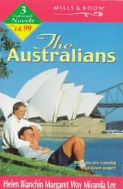 Cover of: The Australians by Helen Bianchin, Margaret Way, Miranda Lee