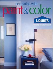 Cover of: Lowes Decorating with Paint & Color (Lowe's Home Improvement) by Sally W. Smith