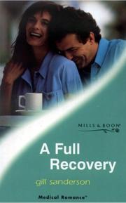 A Full Recovery by Gill Sanderson