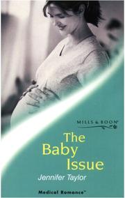 The Baby Issue by Jennifer Taylor