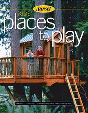 Cover of: Kid's Places to Play by Jeanne Huber, Jeanne Huber