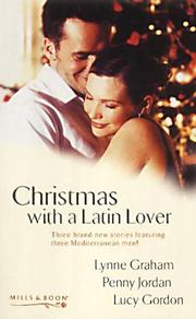 Cover of: Christmas with a Latin Lover: The Christmas Eve Bride / A Spanish Christmas / A Christmas in Venice