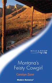 Cover of: Montana's Feisty Cowgirl by Carolyn Zane