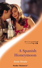A Spanish Honeymoon by Anne Weale