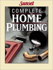 Cover of: Complete Home Plumbing by Sunset Books