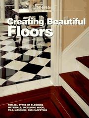 Cover of: Creating beautiful floors by by the editors of Sunset Books.