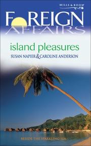 Cover of: Island Pleasures (Foreign Affairs) by Susan Napier, Napier, Caroline Anderson