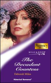 The Decadent Countess by Deborah Miles, Deborah Miles