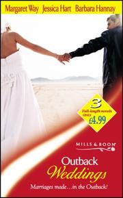 Cover of: Outback Weddings by Margaret Way, Jessica Hart, Barbara Hannay