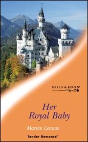 Cover of: Her Royal Baby by Marion Lennox