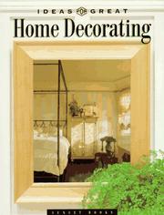 Cover of: Ideas for great home decorating by Sunset Books