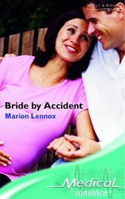 Bride by Accident by Marion Lennox