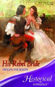 Cover of: His Rebel Bride by Helen Dickson