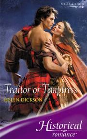 Traitor or Temptress by Helen Dickson