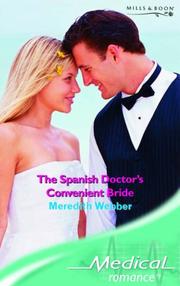 The Spanish Doctor's Convenient Bride by Meredith Webber