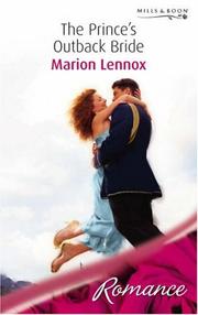 Cover of: The Prince's Outback Bride by Marion Lennox