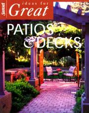 Cover of: Sunset Ideas for Great Patios and Decks (Ideas for Great) by 