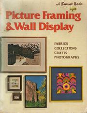 Cover of: Picture framing & wall display