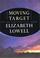 Cover of: Moving target