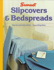 Cover of: Slipcovers and Bedspreads (Slipcovers & Bedspreads) by Sunset Books