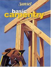Cover of: Basic carpentry by by the editors of Sunset Books.
