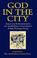 Cover of: God in the city