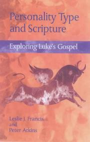 Cover of: Exploring Luke's Gospel (Continuum Biblical Studies) by Francis, Leslie J., Peter Atkins