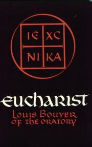 Cover of: Eucharist: Theology and Spirituality of the Eucharistic Prayer