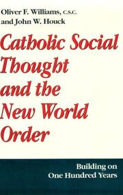 Cover of: Catholic Social Thought and the New World Order by Oliver F. Williams
