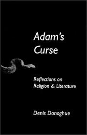 Adam's curse by Denis Donoghue