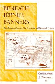 Cover of: Beneath Iërne's banners: Irish protestant drama of the Restoration and eighteenth century