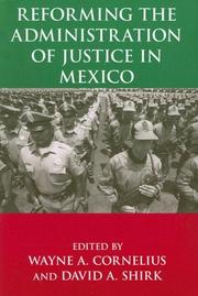 Cover of: Reforming the Administration of Justice in Mexico